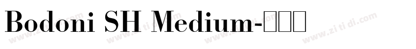 Bodoni SH Medium字体转换